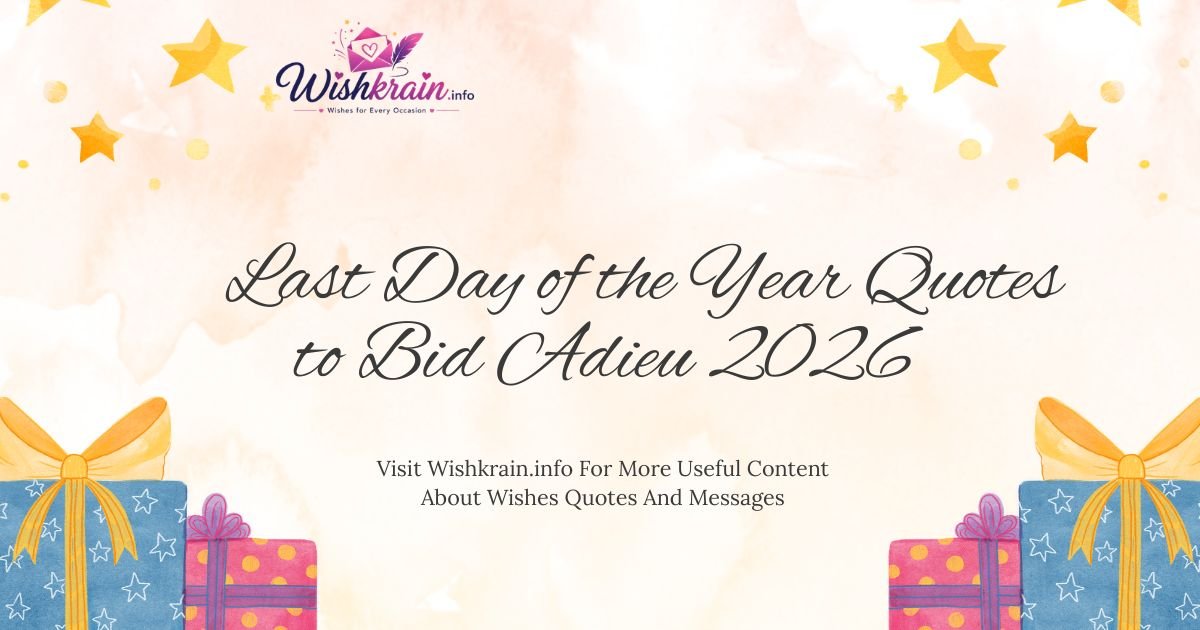 Last Day of the Year Quotes