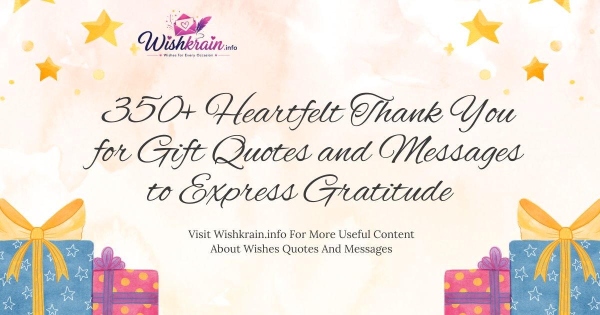 Thank You for Gift Quotes